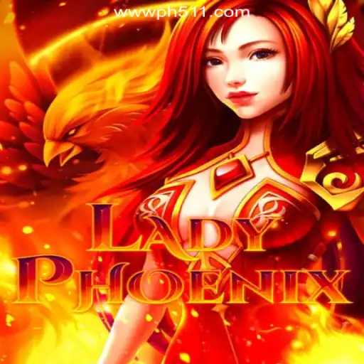 Exploring the Thrilling World of LadyPhoenix at PH511.COM Online Casino Philippines